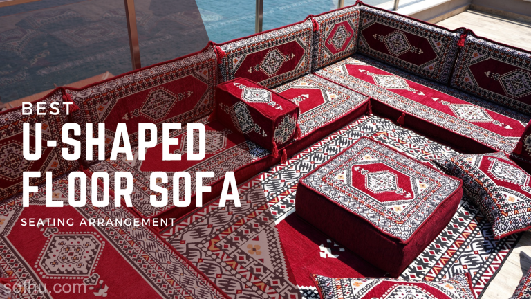 Sofhu’s Tip: How to Choose the Perfect Arabic Sofa for Your Home?